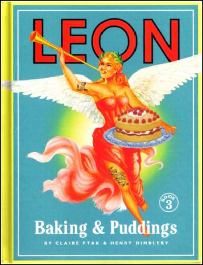 Leon 3: Baking & Puddings